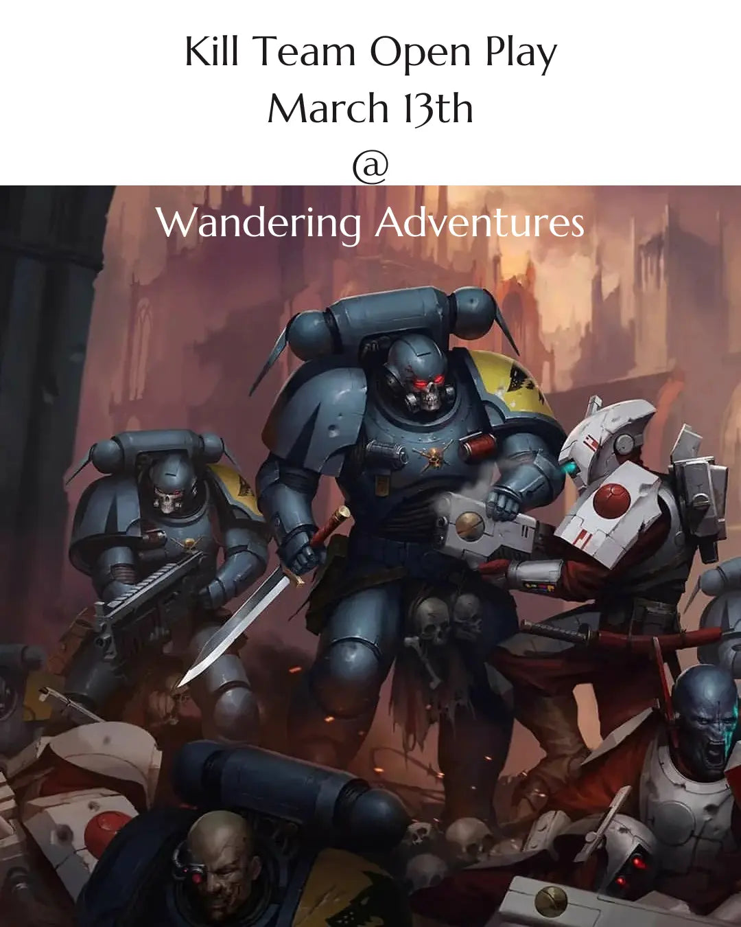 Kill Team: Open Play Night