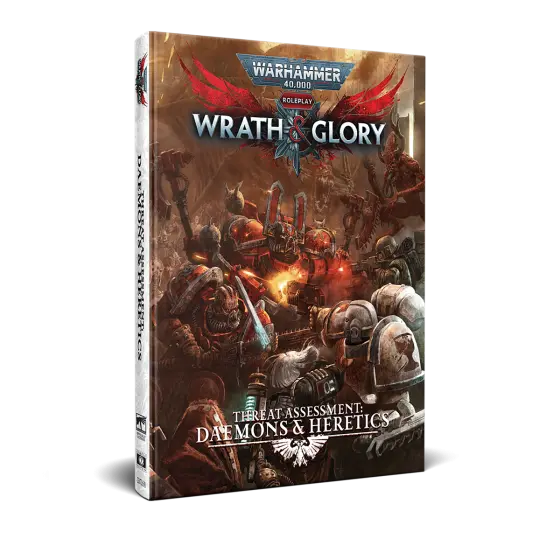 Wrath & Glory: Threat Assessment: Daemons & Heretics