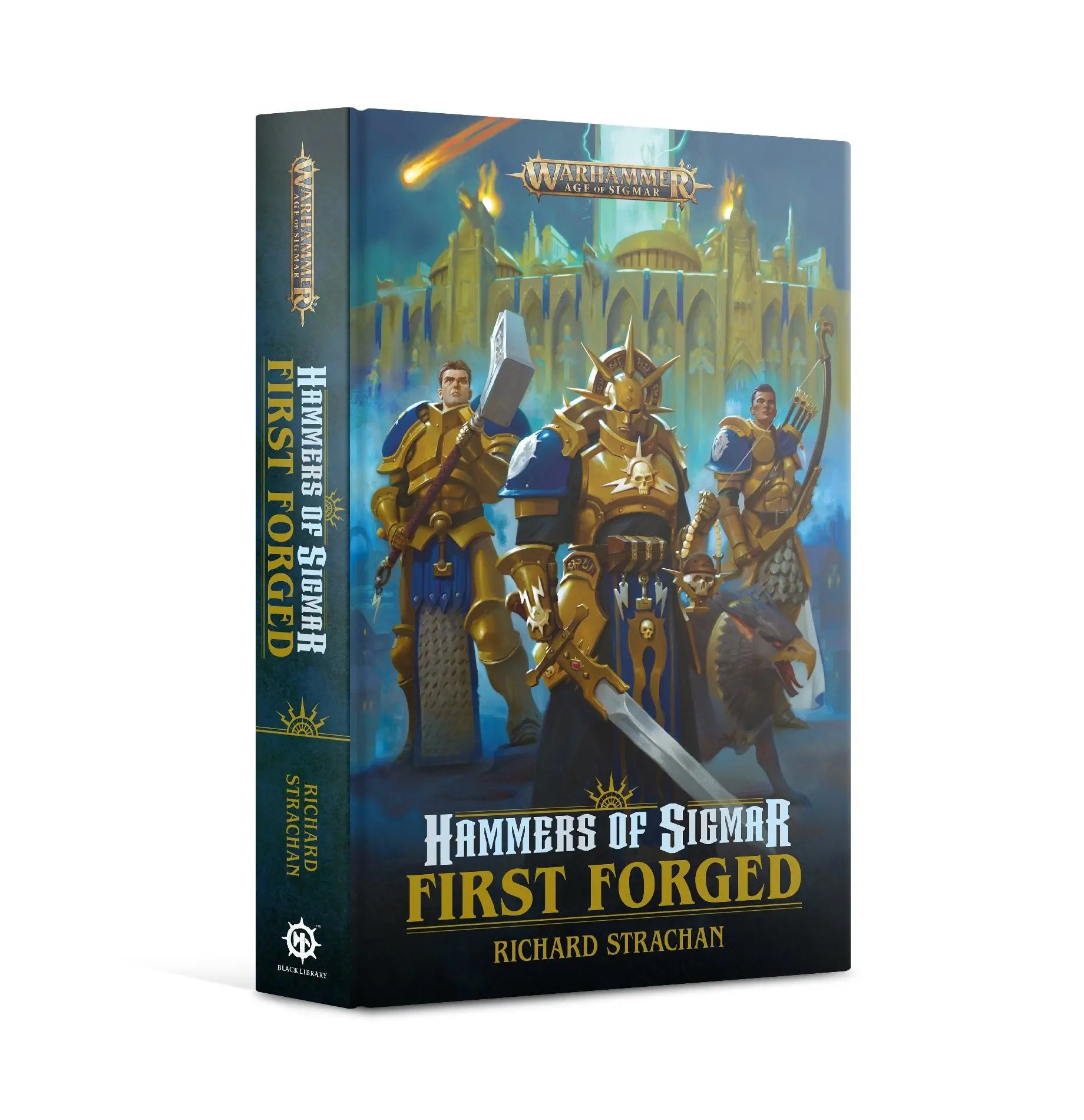 Hammers of Sigmar: First- Forged (HB)