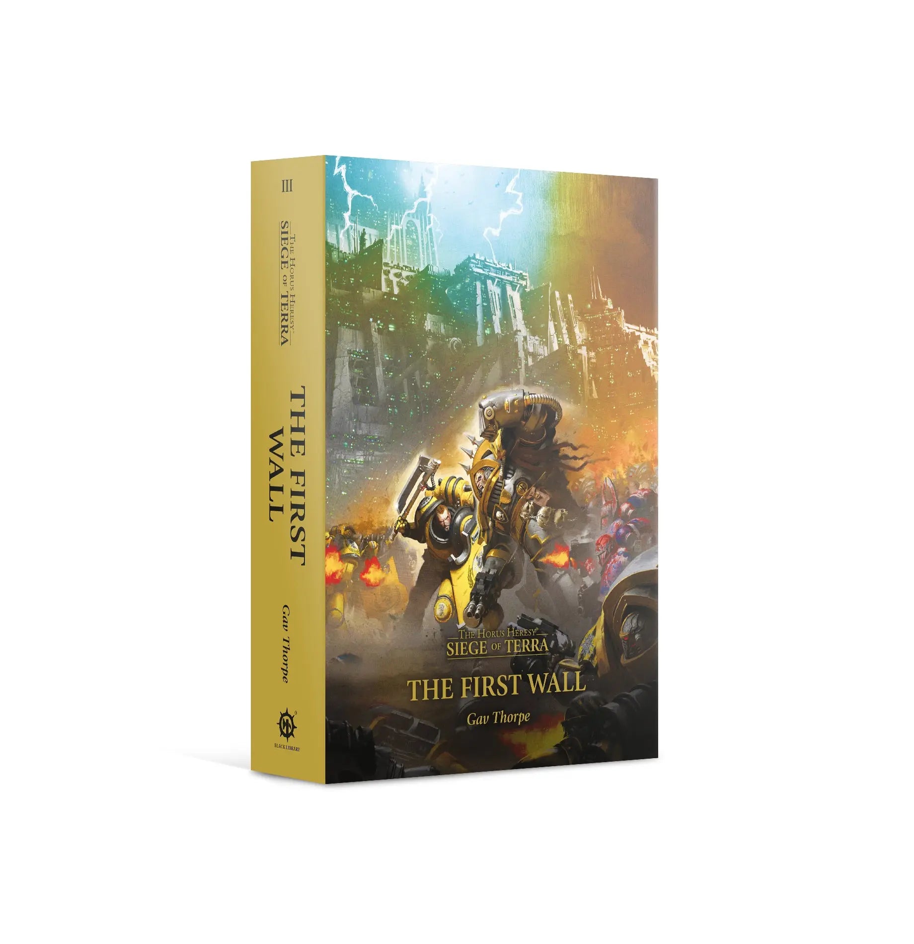 The First Wall (Paperback) The Horus Heresy: Siege of Terra Book 3