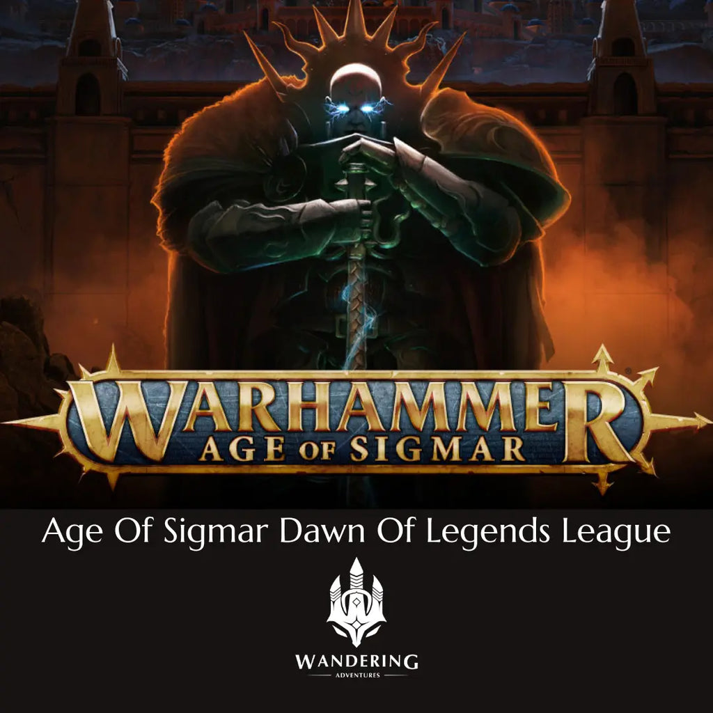 Preparing For The Age Of Sigmar League at Wandering Adventures