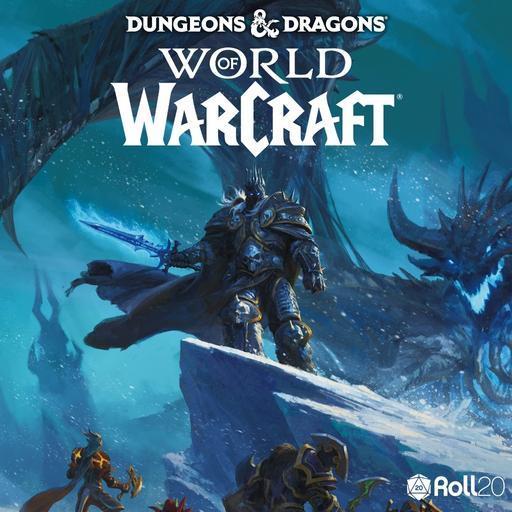 D&D: World of Warcraft Is Coming Wandering Adventures