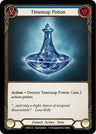 Timesnap Potion [WTR - WTR172] Unlimited Edition Normal