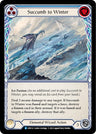 Succumb to Winter (Blue) [UPR - UPR112] Non- Foil