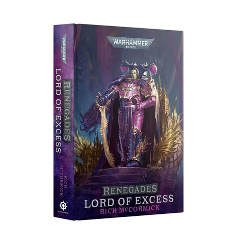 Renegades: Lord of Excess (Hardback) Wandering Adventures