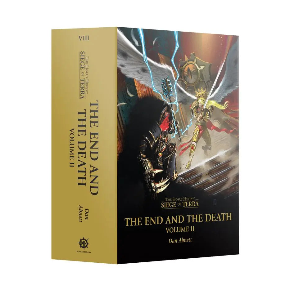 The End and the Death Volume II (Hardback) The Horus Heresy: Siege of Terra Book 8: Part 2