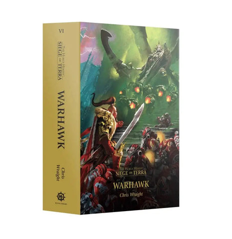 Warhawk (Paperback) The Horus Heresy: Siege of Terra Book 6 Wandering Adventures