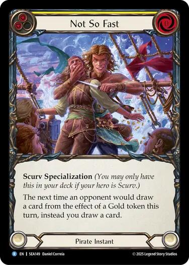 Not So Fast [SEA149]