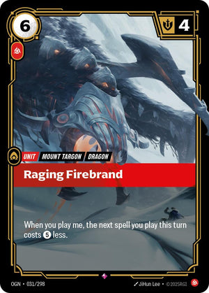 Raging Firebrand [OGN - 031/298]