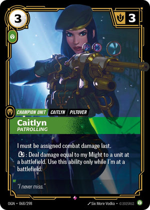 Caitlyn - Patrolling [OGN - 068/298]