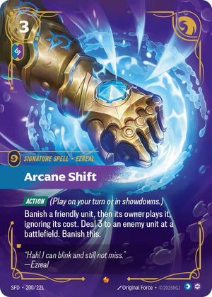 Arcane Shift [SPF - 200/221]