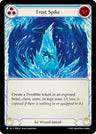 Frost Spike [PEN - PEN226] Non- Foil