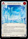 Channel Iceloch Glaze (Blue) [PEN - PEN229] Non- Foil