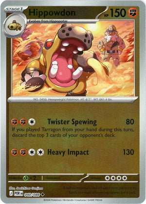 Hippowdon [POR - 040/088] Non- Foil