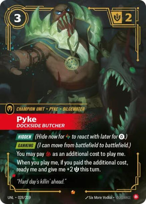 Pyke - Dockside Butcher [UNL - 028/219]