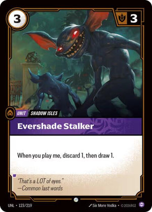 Evershade Stalker [UNL - 123/219]