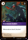 Evershade Stalker [UNL - 123/219]