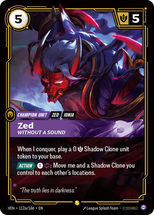 Zed - Without a Sound (Alternate Art) [VEN - 112a/166]