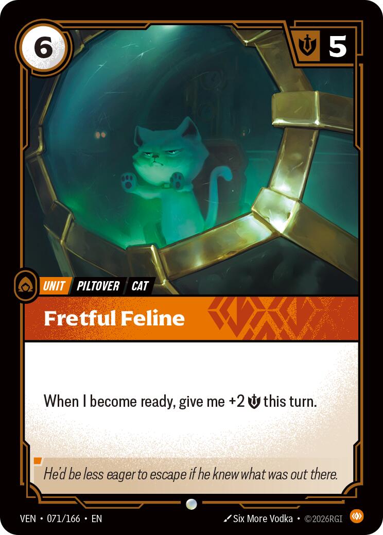 Fretful Feline [VEN - 071/166]