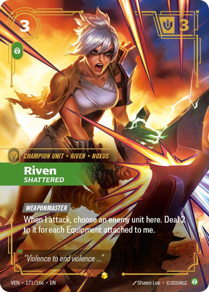 Riven - Shattered (Overnumbered) [VEN - 171/166]