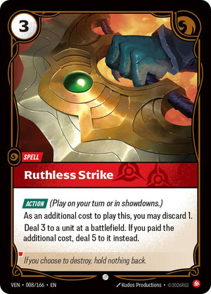 Ruthless Strike [VEN - 008/166]