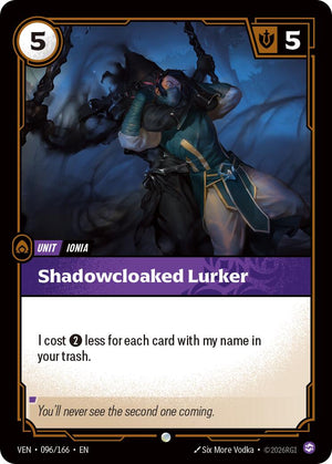Shadowcloaked Lurker [VEN - 096/166]