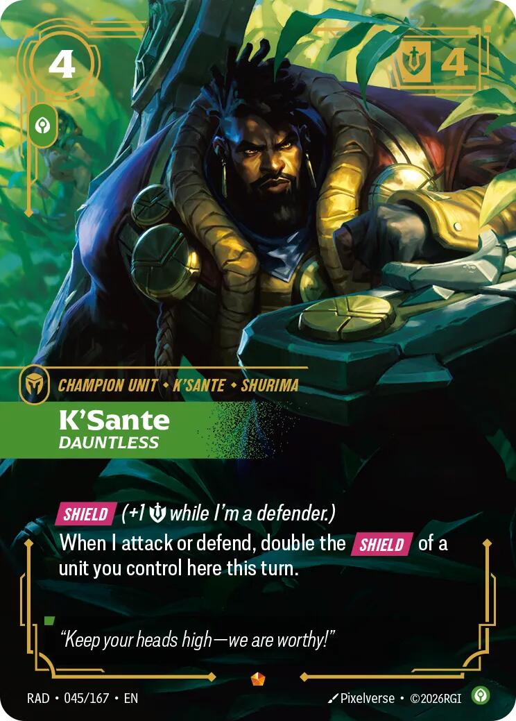 K'Sante, Dauntless [RAD - 045/167]