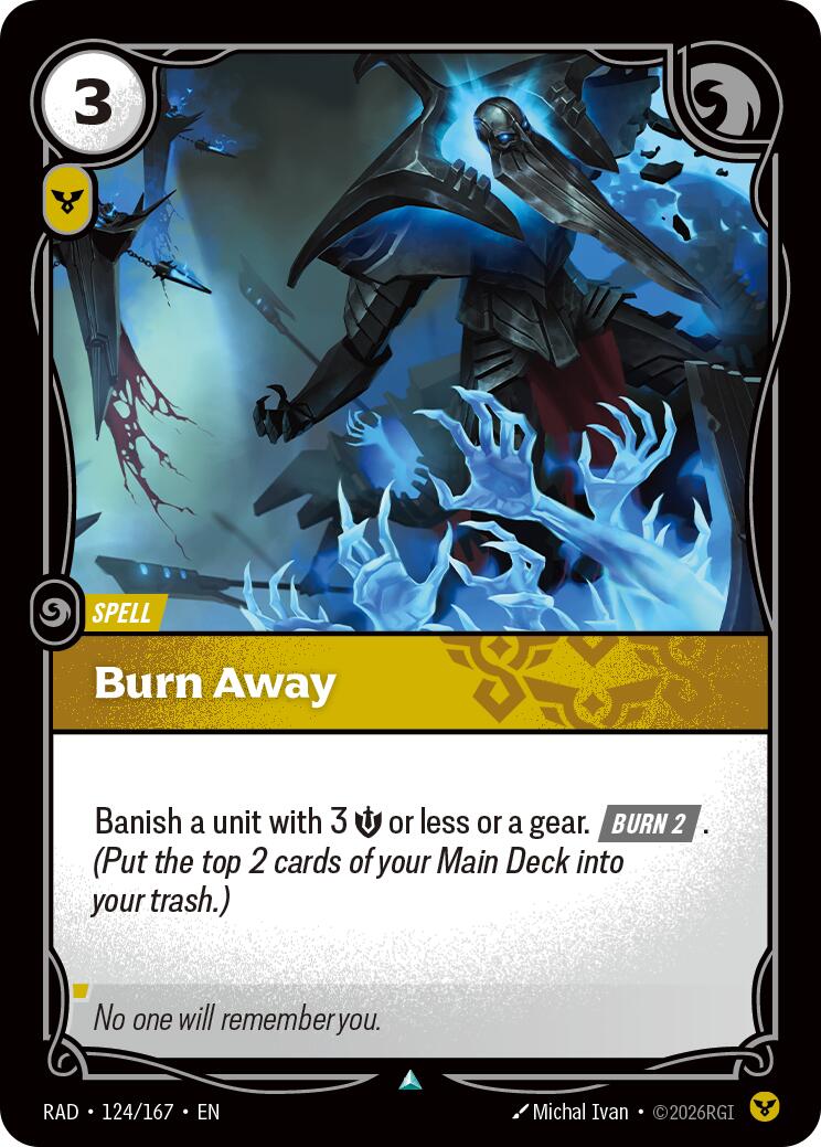 Burn Away [RAD - 124/167]