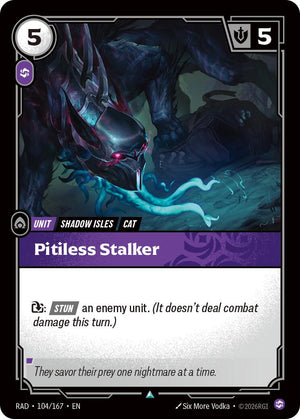 Pitiless Stalker [RAD - 104/167]