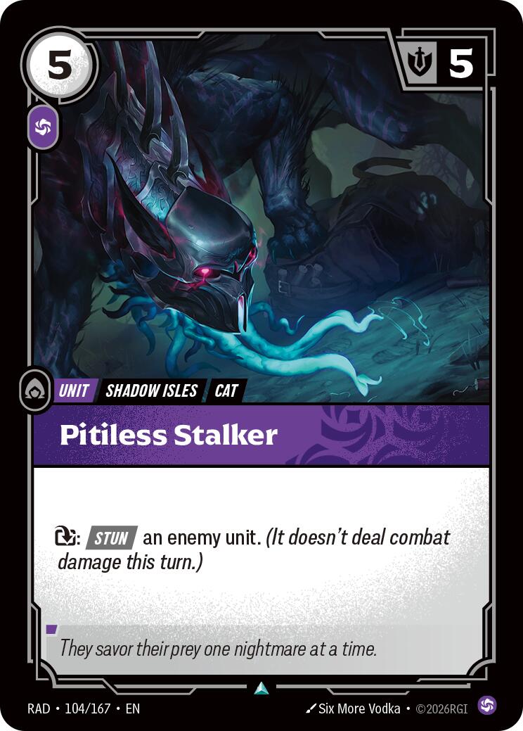 Pitiless Stalker [RAD - 104/167]