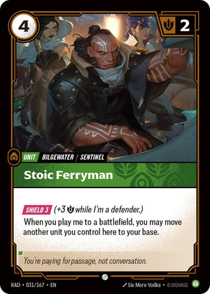 Stoic Ferryman [RAD - 031/167]