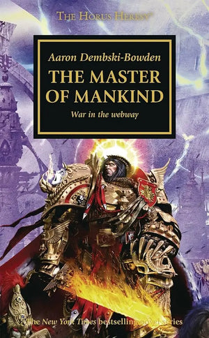 The Horus Heresy: The Master of Mankind (PB)