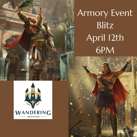Flesh And Blood Armory: Blitz April 12th, 6PM