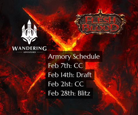 Flesh and Blood Armory: February