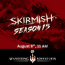 Flesh & Blood: Skirmish Season 15