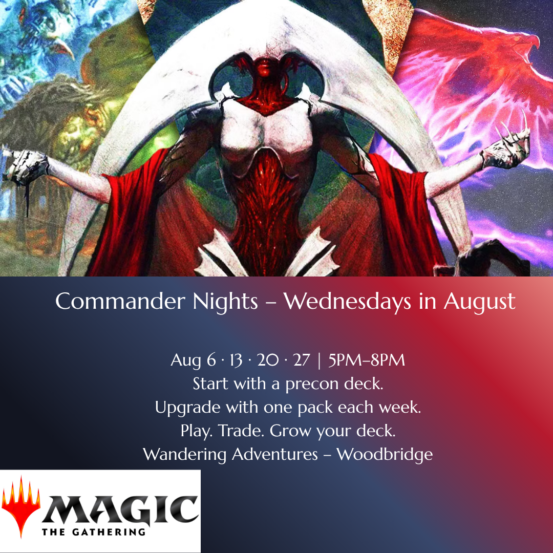 MTG: Commander Season (August)