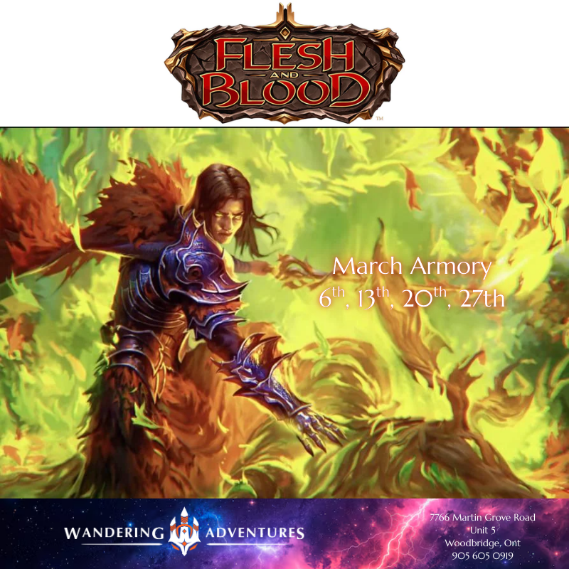 Flesh and Blood Armory (March)