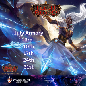 Flesh and Blood Armory (July)