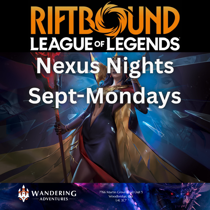 Riftbound TCG: Nexus Nights (Sept '26)- Mondays