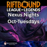 Riftbound TCG: Nexus Nights (Oct'26) Tuesdays
