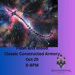Flesh and Blood Armory: Oct 25th Wandering Adventures