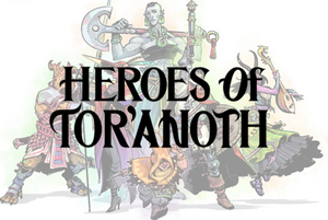 Heroes of Tor' Anoth