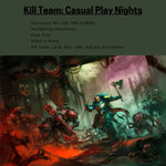 Kill Team: Play Night Wandering Adventures