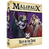 Malifaux: Deep In The Dark