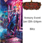 *Past* Flesh and Blood- January 12 Armory Event Wandering Adventures