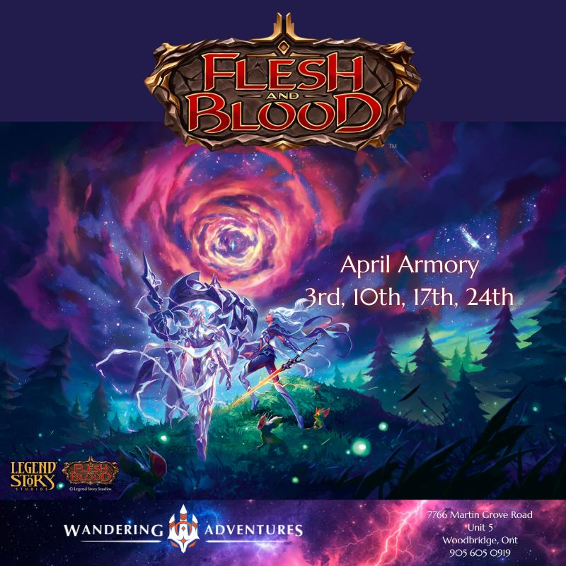 Flesh and Blood Armory (April)