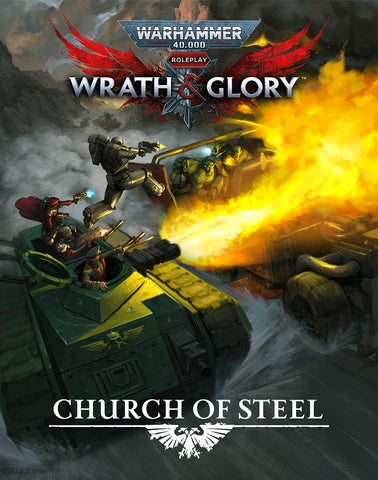 Wrath & Glory: Church Of Steel Rulebook