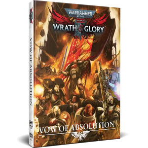 Wrath & Glory: Vow Of Absolution