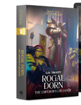 Rogal Dorn: Emperors Crusader Hardback