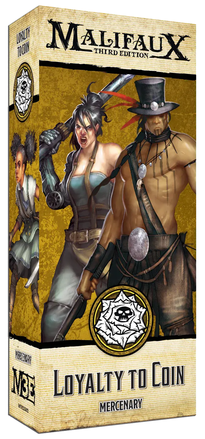 Malifaux: Loyalty To Coin